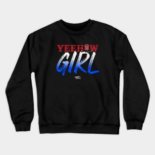 Yeehaw Girl in Red, White, and Blue USA colors Crewneck Sweatshirt